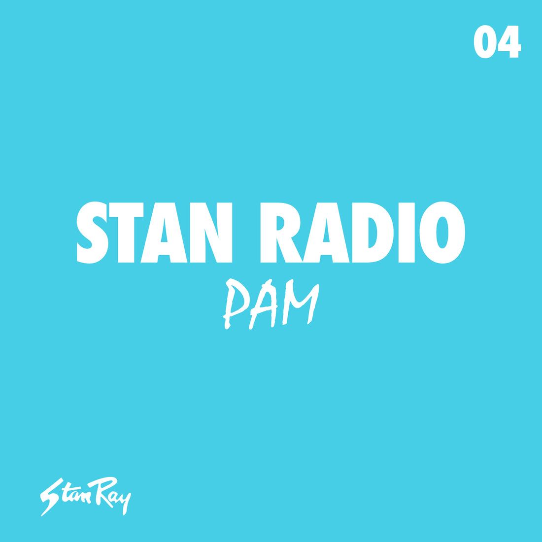 Stan Radio 04: PAM