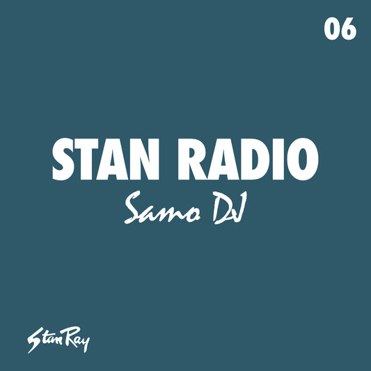 Stan Radio 06: Samo DJ