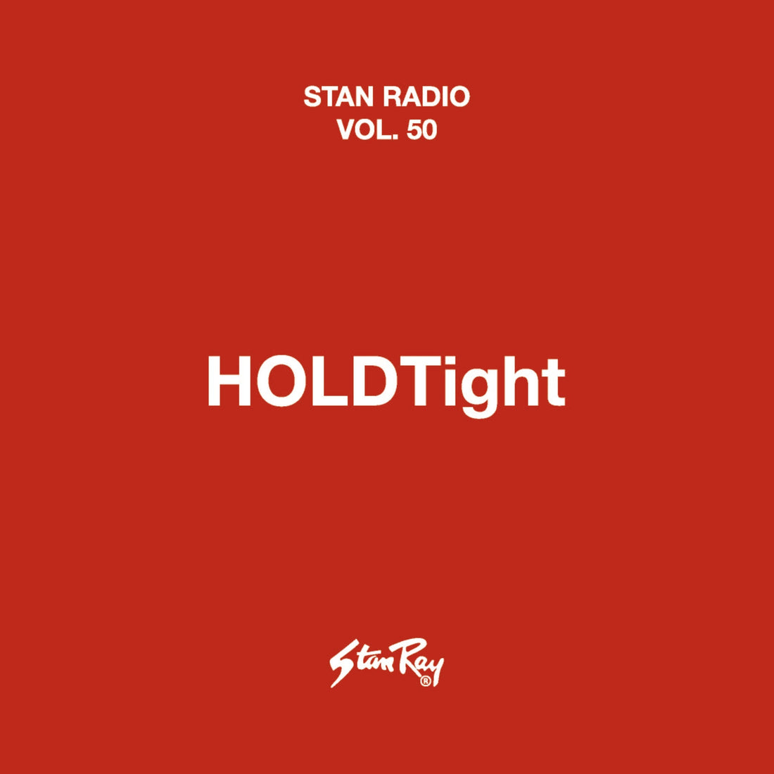 Stan Radio Vol.50 with HOLDTight