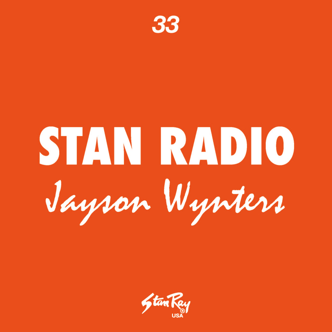 Stan Radio 33 | Jayson Wynters