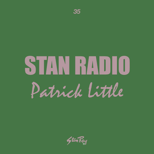 Stan-Radio-35-by-Patrick-Little-Shari-Vari-records Stan Ray