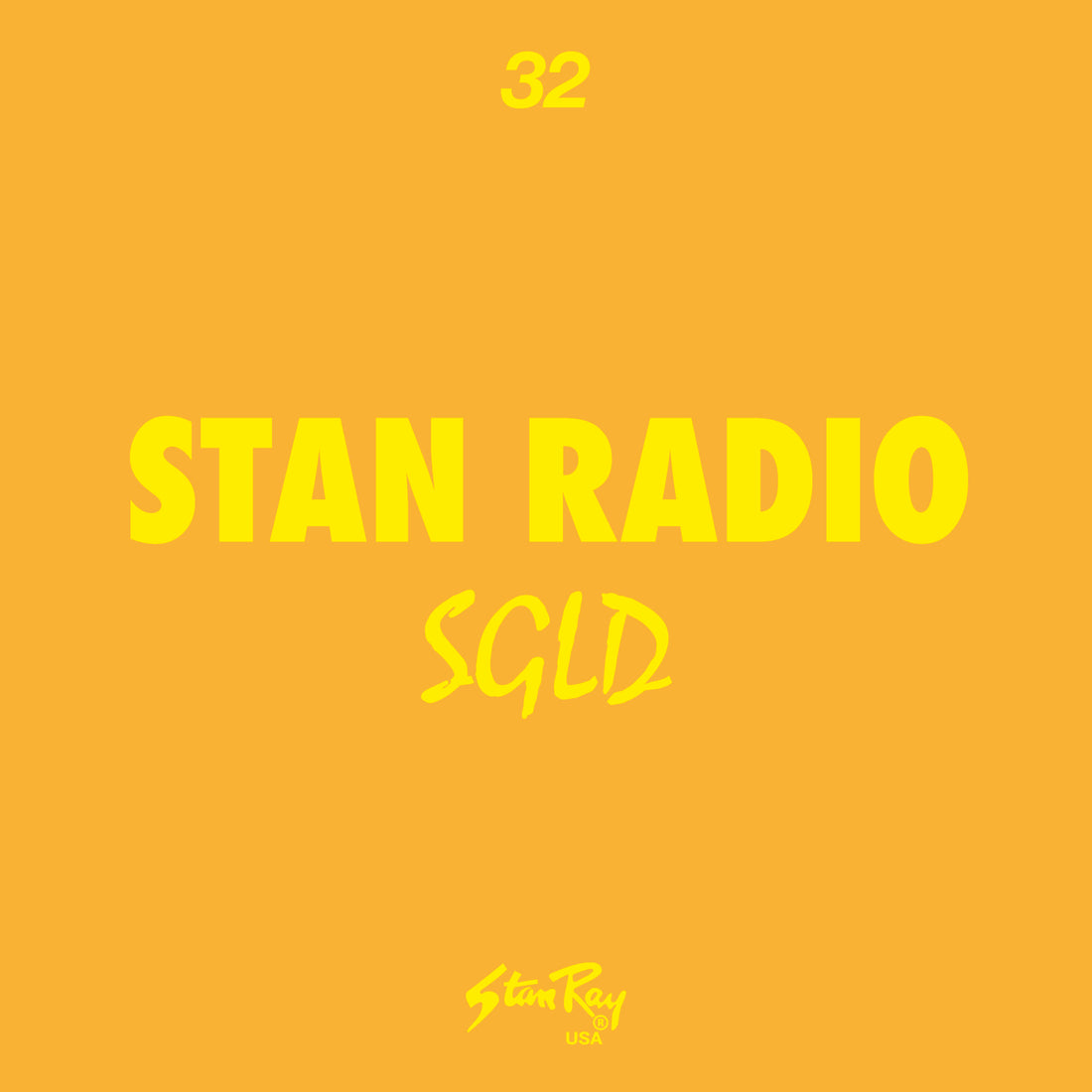 Stan Radio 32 | SGLD