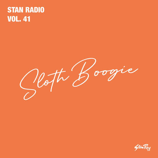 Stan Radio 41 | SlothBoogie