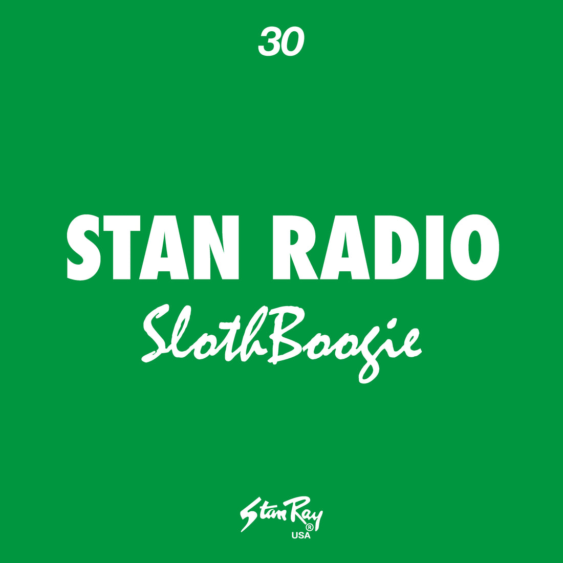 Stan Radio 30 - SlothBoogie